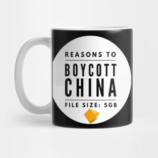 Reasons to boycott China Mug